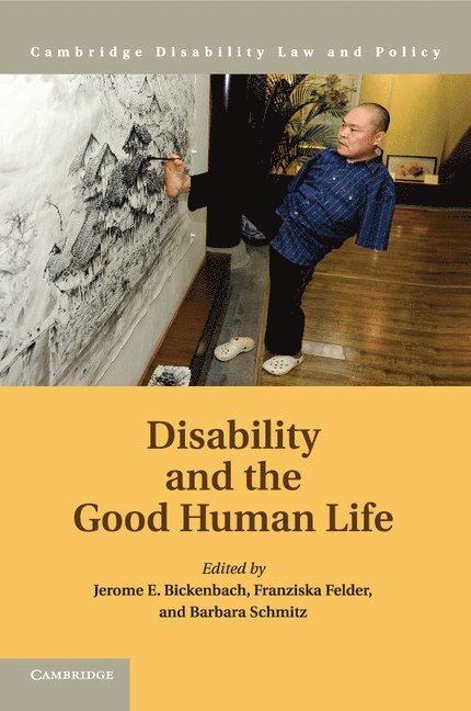 Disability and the Good Human Life 1