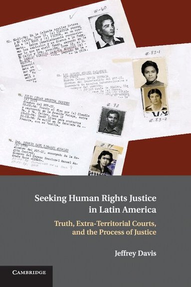 Jeffrey Davis - Seeking Human Rights Justice in Latin America, Häftad