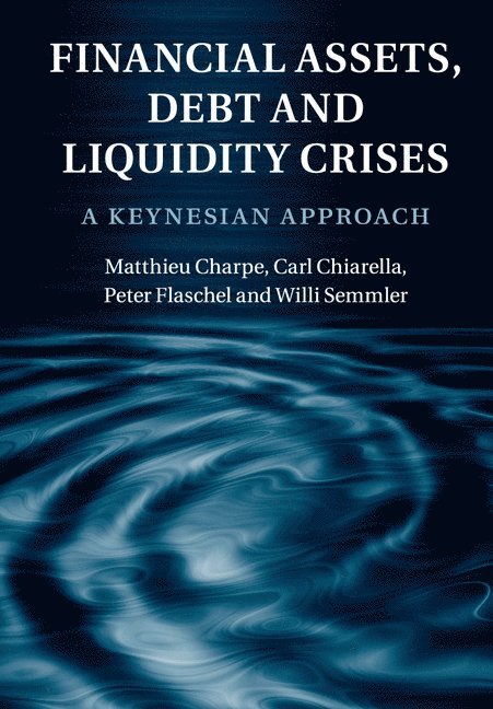 Financial Assets, Debt and Liquidity Crises 1