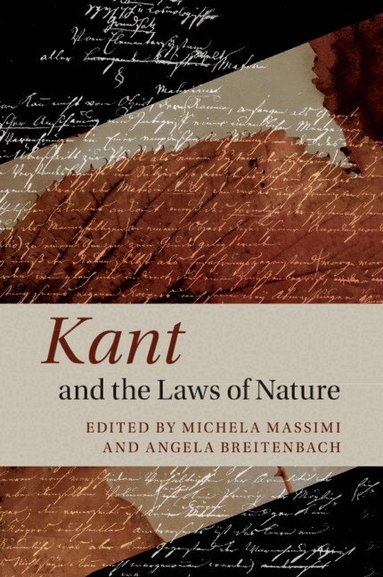 Michela Massimi, Angela Breitenbach - Kant and the Laws of Nature, Häftad