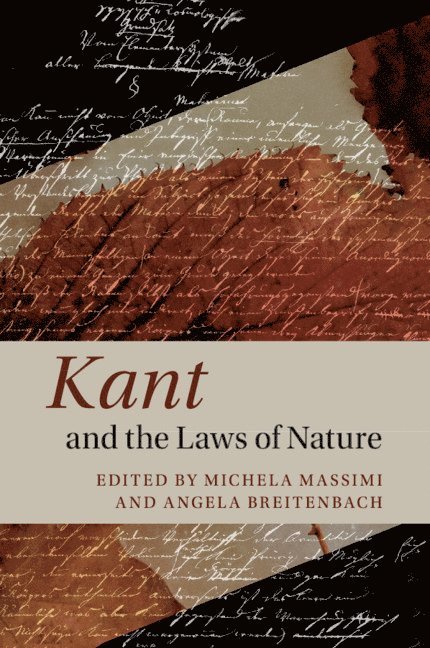 Kant and the Laws of Nature 1