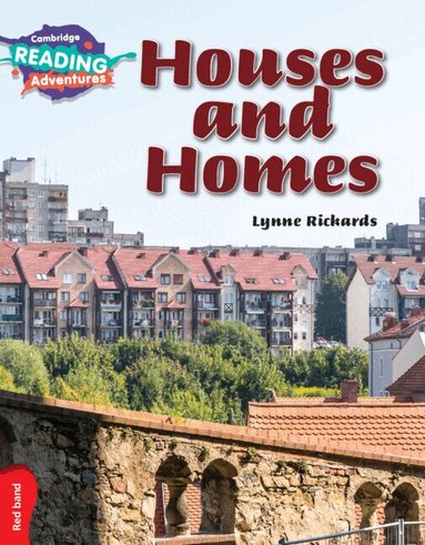 Lynne Rickards - Cambridge Reading Adventures Houses and Homes Red Band, Häftad