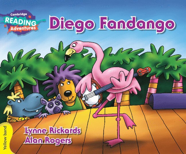 Cambridge Reading Adventures Diego Fandango Yellow Band 1