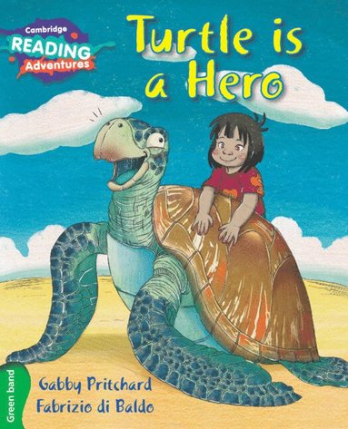 bokomslag Cambridge Reading Adventures Turtle is a Hero Green Band