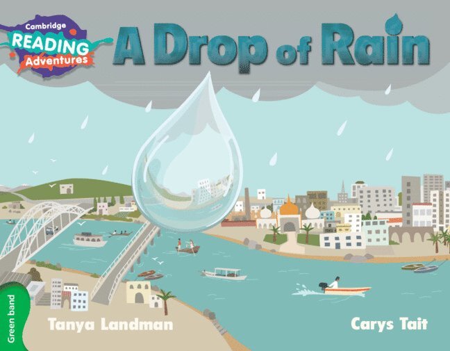 Tanya Landman - Cambridge Reading Adventures A Drop of Rain Green Band, Häftad