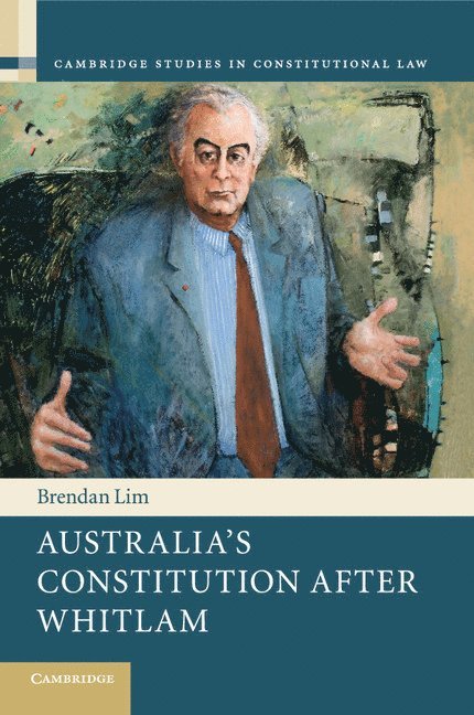 Australia's Constitution after Whitlam 1