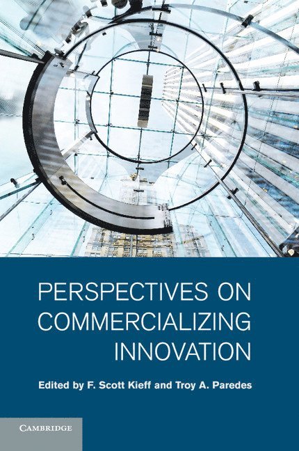 Perspectives on Commercializing Innovation 1