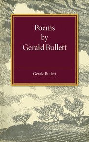 bokomslag Poems by Gerald Bullett