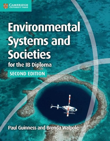 Paul Guinness, Brenda Walpole - Environmental Systems and Societies for the IB Diploma Coursebook, Häftad