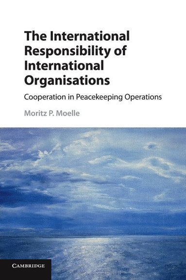 bokomslag International Responsibility of International Organisations