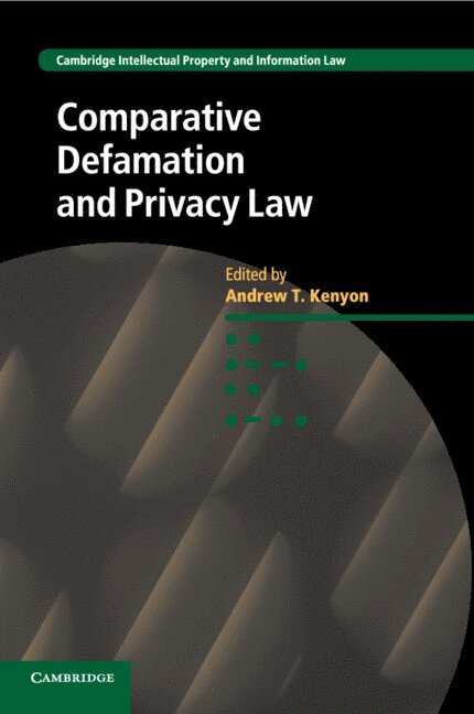 Comparative Defamation and Privacy Law 1