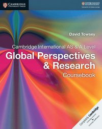 bokomslag Cambridge International AS & A Level Global Perspectives & Research Coursebook