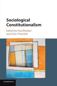 bokomslag Sociological Constitutionalism