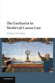 Eucharist in Medieval Canon Law