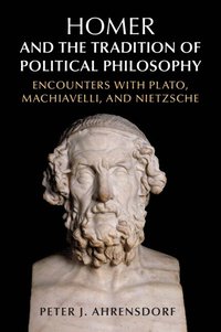 bokomslag Homer and the Tradition of Political Philosophy