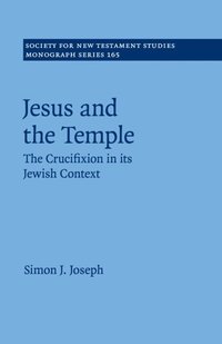 bokomslag Jesus and the Temple
