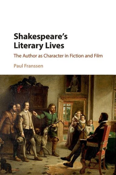 Paul Franssen - Shakespeare's Literary Lives, Häftad