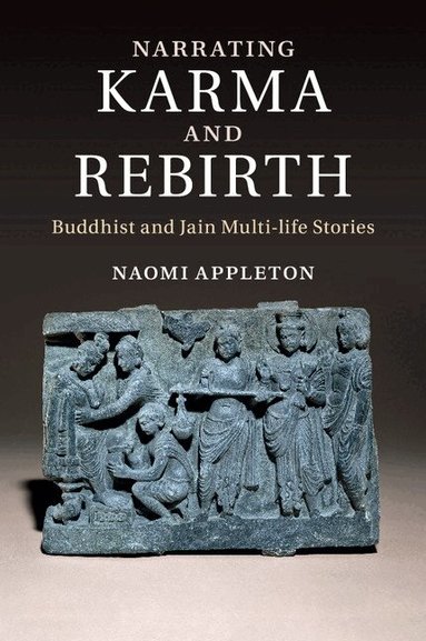 Naomi Appleton - Narrating Karma and Rebirth, Häftad