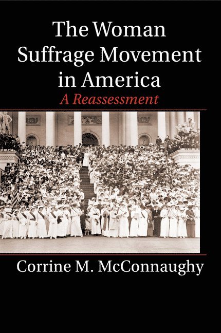 The Woman Suffrage Movement in America 1