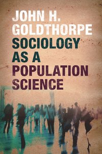 bokomslag Sociology as a Population Science