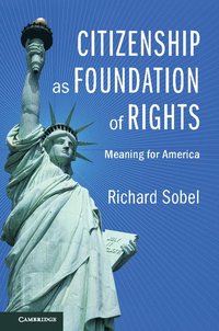 bokomslag Citizenship as Foundation of Rights