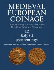 bokomslag Medieval European Coinage: Volume 12, Northern Italy