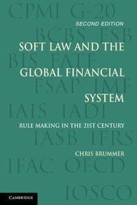 bokomslag Soft Law and the Global Financial System