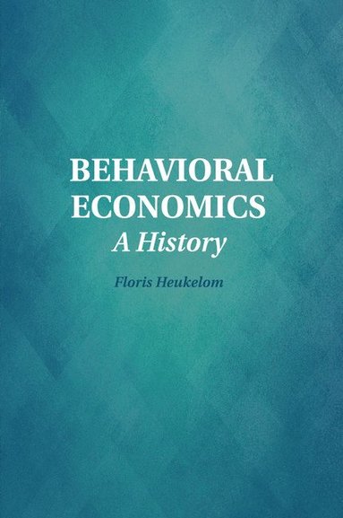 bokomslag Behavioral Economics