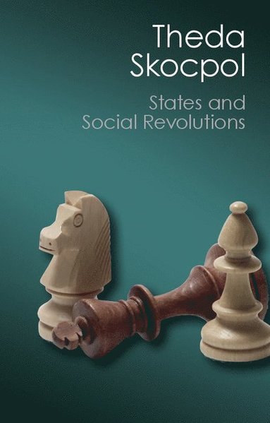 bokomslag States and Social Revolutions