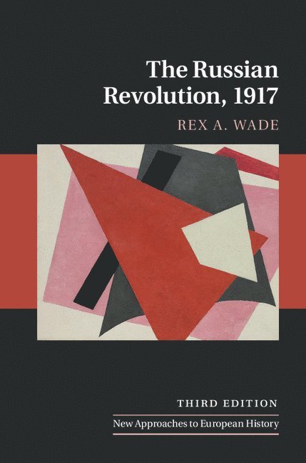 The Russian Revolution, 1917 1