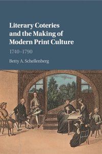 bokomslag Literary Coteries and the Making of Modern Print Culture