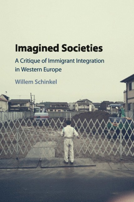 Willem Schinkel, Willem (Erasmus Universiteit Rotterdam) Schinkel - Imagined Societies, Häftad