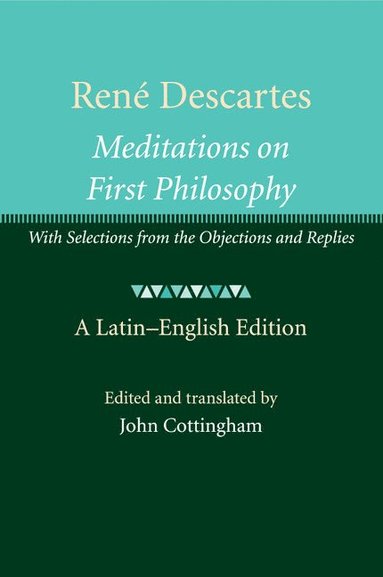 bokomslag René Descartes: Meditations on First Philosophy