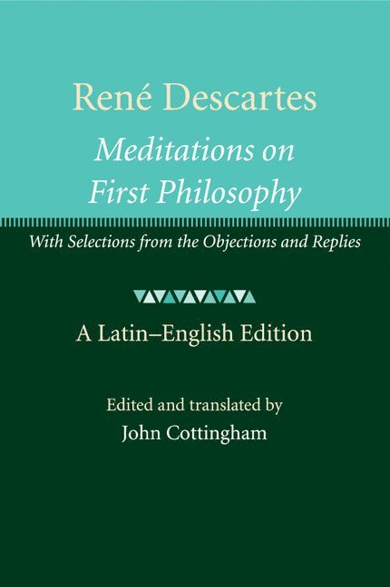 Ren Descartes: Meditations on First Philosophy 1