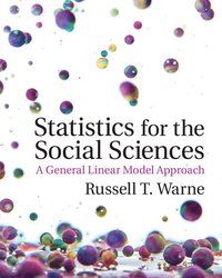 bokomslag Statistics for the Social Sciences: A General Linear Model Approach