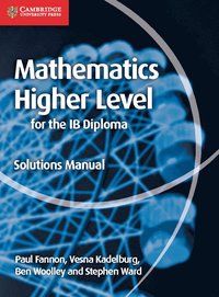 bokomslag Mathematics for the IB Diploma Higher Level Solutions Manual