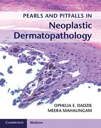 bokomslag Pearls and Pitfalls in Neoplastic Dermatopathology with Online Access