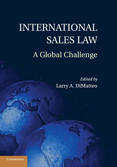 Larry A. DiMatteo - International Sales Law, Häftad