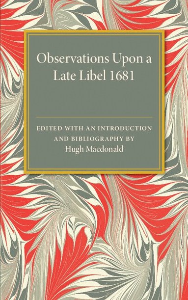 Hugh Macdonald - Observations Upon a Late Libel, Häftad