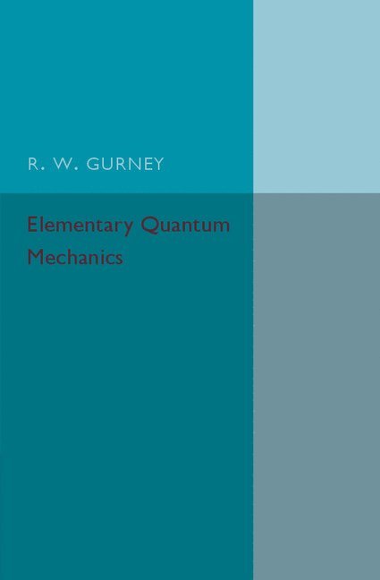 Elementary Quantum Mechanics 1