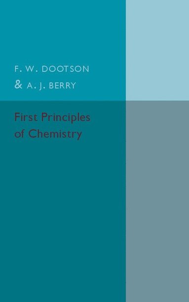 bokomslag First Principles of Chemistry