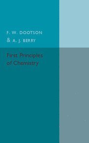 First Principles of Chemistry 1