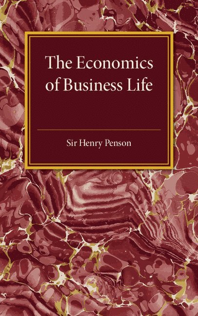 The Economics of Business Life 1