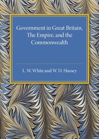 bokomslag Government in Great Britain, the Empire, and the Commonwealth