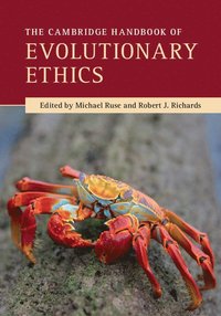 bokomslag The Cambridge Handbook of Evolutionary Ethics