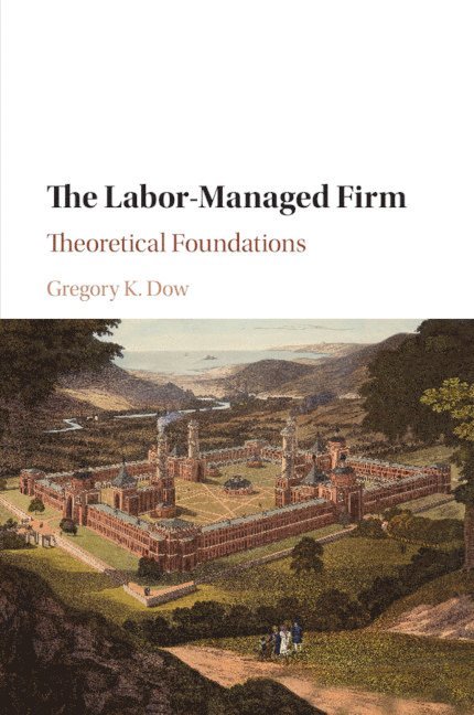 The Labor-Managed Firm 1