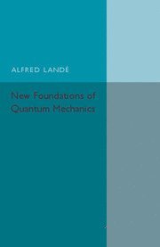 bokomslag New Foundations of Quantum Mechanics