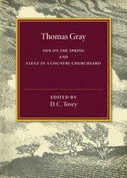 bokomslag Thomas Gray: Ode on the Spring and Elegy in a Country Churchyard