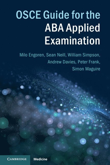 OSCE Guide for the ABA Applied Examination 1