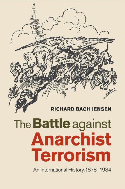 The Battle against Anarchist Terrorism 1